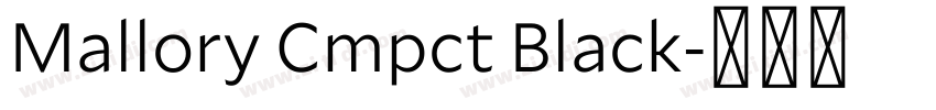 Mallory Cmpct Black字体转换